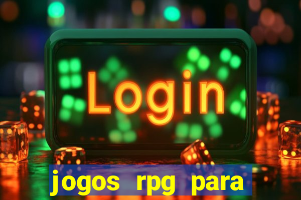 jogos rpg para ganhar dinheiro